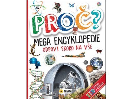 Proč? Mega encyklopedie