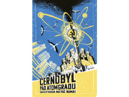 Černobyl pád Atomgradu