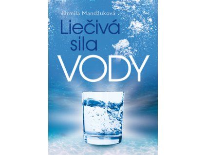 Liečivá sila vody