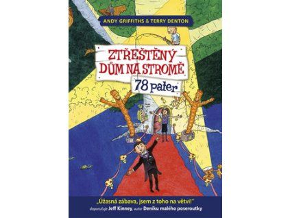 Ztřeštěný dům na stromě 78 pater