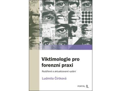 Viktimologie pro forenzní praxi