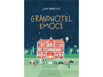 Grandhotel emocí