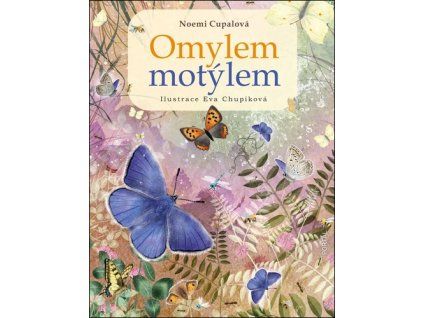 Omylem motýlem