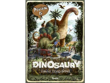 Čo robia dinosaury