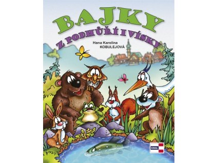 Bajky z podhůří i vísky