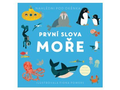 První slova Moře