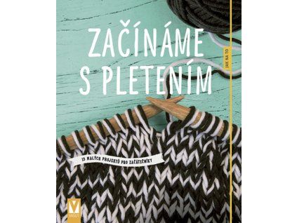 Začínáme s pletením