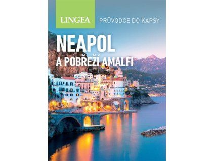 Neapol a pobřeží Amalfi