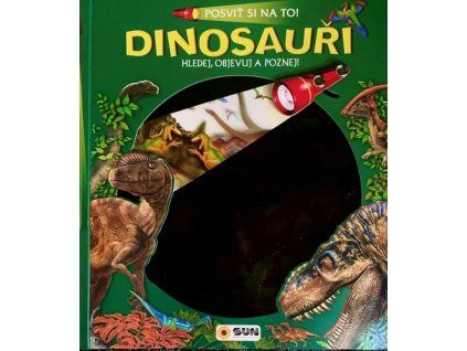 Dinosauři Posviť si na to!