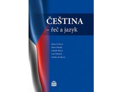 Čeština - řeč a jazyk