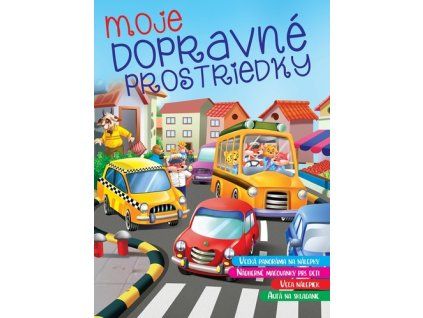 Moje dopravné prostriedky