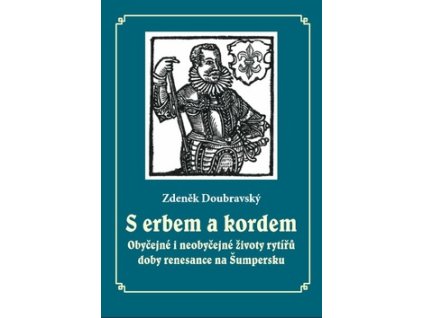 S erbem a kordem