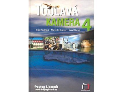 Toulavá kamera 4
