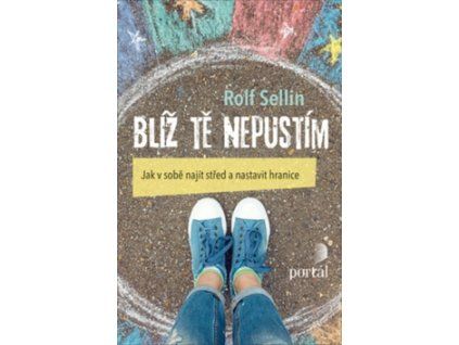 Blíž tě nepustím