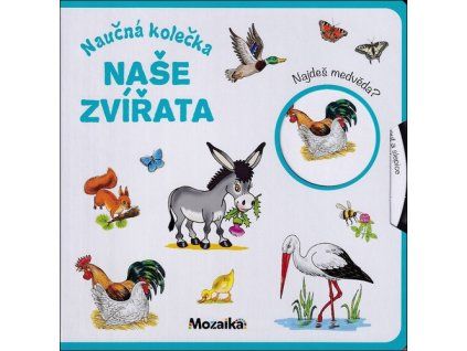 Naučná kolečka Naše zvířata