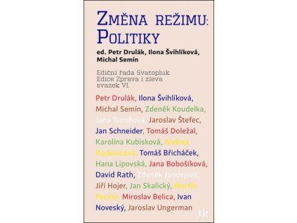 Změna režimu: Politiky