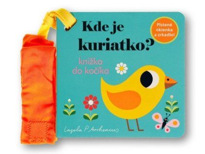 Kde je kuriatko?