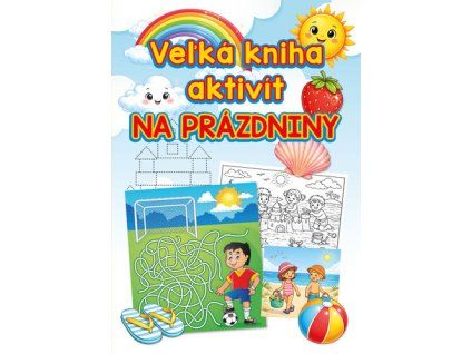 Veľká kniha aktivít na prázdniny