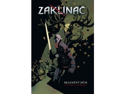 Zaklínač Skleněný dům