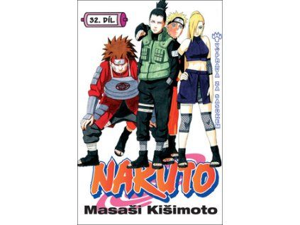 Naruto 32 Výprava za Sasukem
