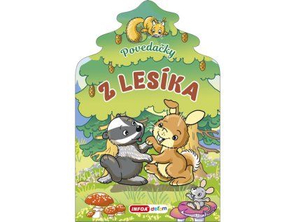 Povedačky z lesíka