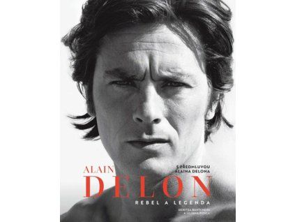 Alain Delon Rebel a legenda