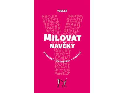 YouCat Milovat navěky