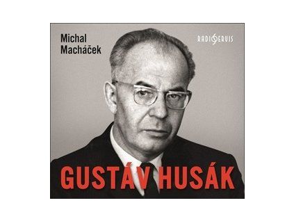 Gustav Husák   (Audiokniha)