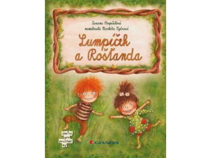 Lumpíček a Rošťanda