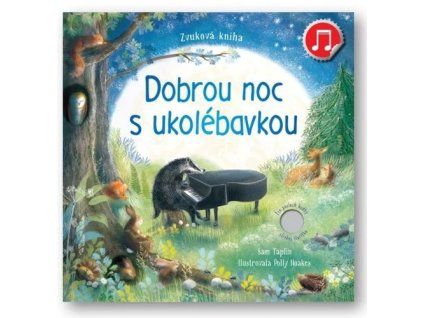 Dobrou noc s ukolébavkou