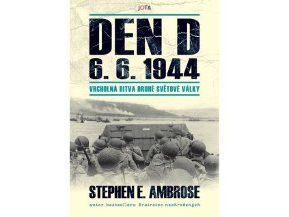 Den D 6. 6. 1944