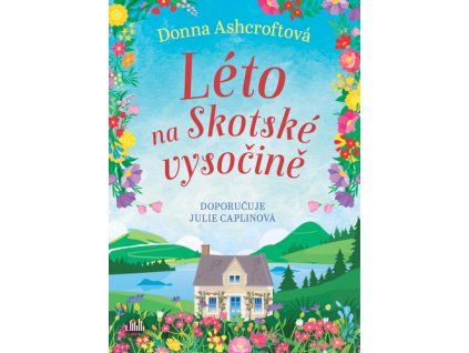 Léto na Skotské vysočině