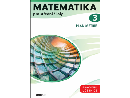 Matematika pro střední školy 3