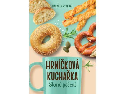 Hrníčková kuchařka – Slané pečení