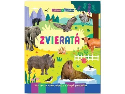 Počúvam a spoznávam Zvieratá