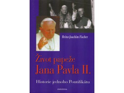 Život papeže Jana Pavla II.
