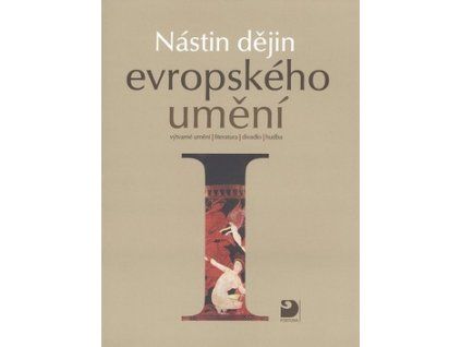 Nástin dějin evropského umění I.