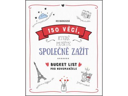 150 věcí, které musíte společně zažít