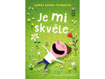 Je mi skvěle