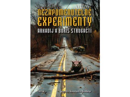Nezapomenutelné experimenty