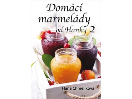 Domácí marmelády od Hanky 2