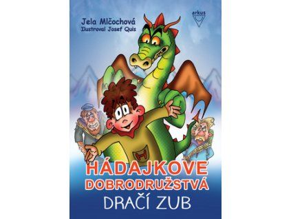Hádajkove dobrodružstvá Dračí zub