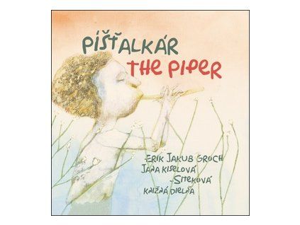 Píšťalkár The Piper
