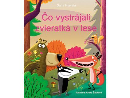 Čo vystrájali zvieratká v lese