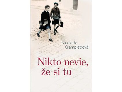 Nikto nevie, že si tu