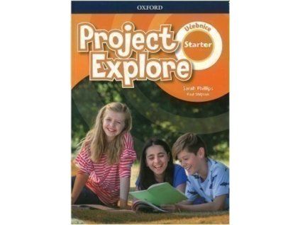 Project Explore Starter Student´s book CZ