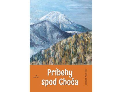 Príbehy spod Choča
