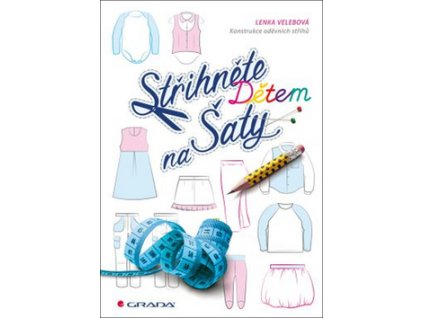 Střihněte dětem na šaty