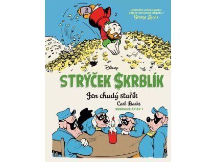 Strýček Skrblík Jen chudý stařík