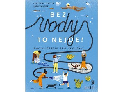Bez vody to nejde!